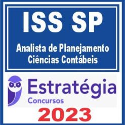 ISS SP (Analista de Planejamento - Ciências Contábeis) Estratégia 2023