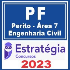 PF (Perito - Área 7 - Engenharia Civil) Estratégia 2023