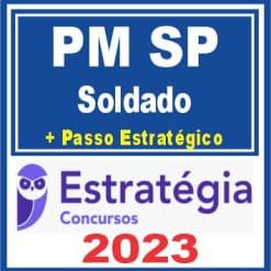 PM SP (Soldado + Passo) Estratégia 2023