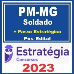 PM MG (Soldado + Passo) Pós Edital - Estratégia 2023