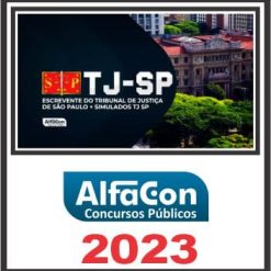TJ SP (ESCREVENTE TÉCNICO JUDICIÁRIO) PÓS EDITAL - ALFACON 2023