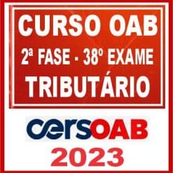 OAB 2ª Fase 38 (Direito Tributário) Cers 2023