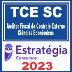 TCE SC (Auditor Fiscal de Controle Externo - Ciências Contábeis) Estratégia 2023