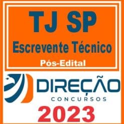 TJ SP (ESCREVENTE TÉCNICO) PÓS EDITAL - DIREÇÃO 2023