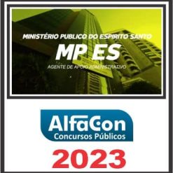 MP ES (AGENTE DE APOIO ADMINISTRATIVO) ALFACON 2023