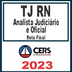 TJ RN (Analista Judiciário e Oficial) Cers 2023