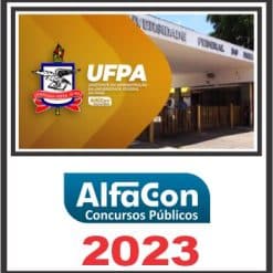 UFPA (ASSISTENTE EM ADMINISTRAÇÃO) PÓS EDITAL - ALFACON 2023