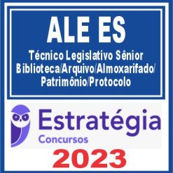 ALE ES (Técnico Legislativo Sênior/Biblioteca/Arquivo/Almoxarifado)