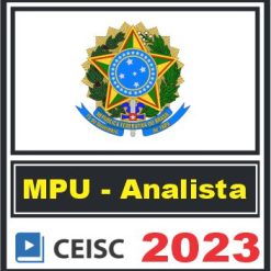 MPU (Analista - Especialidade Direito) Ceisc 2023