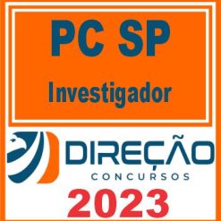 PC SP (INVESTIGADOR) DIREÇÃO 2023