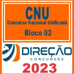 CNU (BLOCO 02 - AGÊNCIAS REGULADORAS E INFRAESTRUTURA) DIREÇÃO 2023