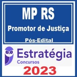 MP RS (Promotor de Justiça) Pós Edital - Estratégia 2023