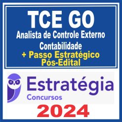 TCE GO (Analista de Controle Externo - Contabilidade + Passo) Pós Edital - Estratégia 2024
