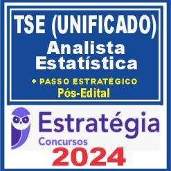 TSE - Concurso Unificado (Analista Judiciário - Estatística) Pacotaço - Pacote Teórico + Pacote Passo Estratégico - 2024 (Pós-Edital)