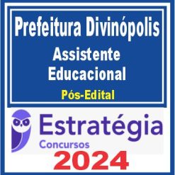 Prefeitura de Divinópolis-MG (Assistente Educacional) Pacote - 2024 (Pós-Edital)