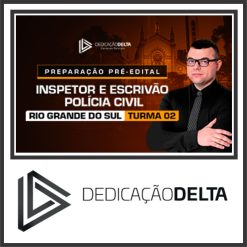 PC RS (Inspetor e Escrivão) Dedicação Delta 2024