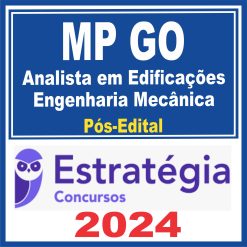 MP GO (Analista em Edificações - Engenharia Mecânica) Pós Edital - Estratégia 2024