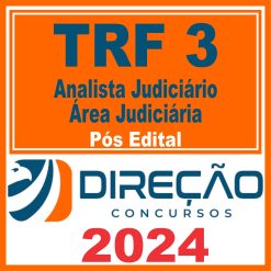 TRF 3 - SP/MS (Analista Judiciário - Área Judiciária) Pós Edital - Direção 2024