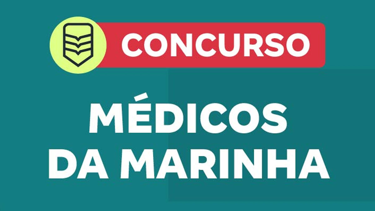Concurso Médicos da Marinha 2026