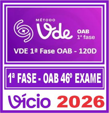 Método VDE 1ª Fase (Turma 120) oab 46